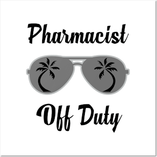 Off Duty Pharmacist Funny Summer Vacation Posters and Art